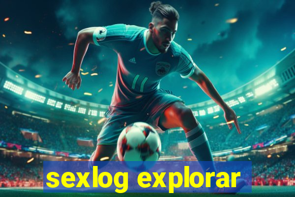 sexlog explorar